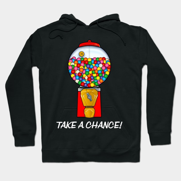 Gumball Machine: Take A Chance Hoodie by PenguinCornerStore